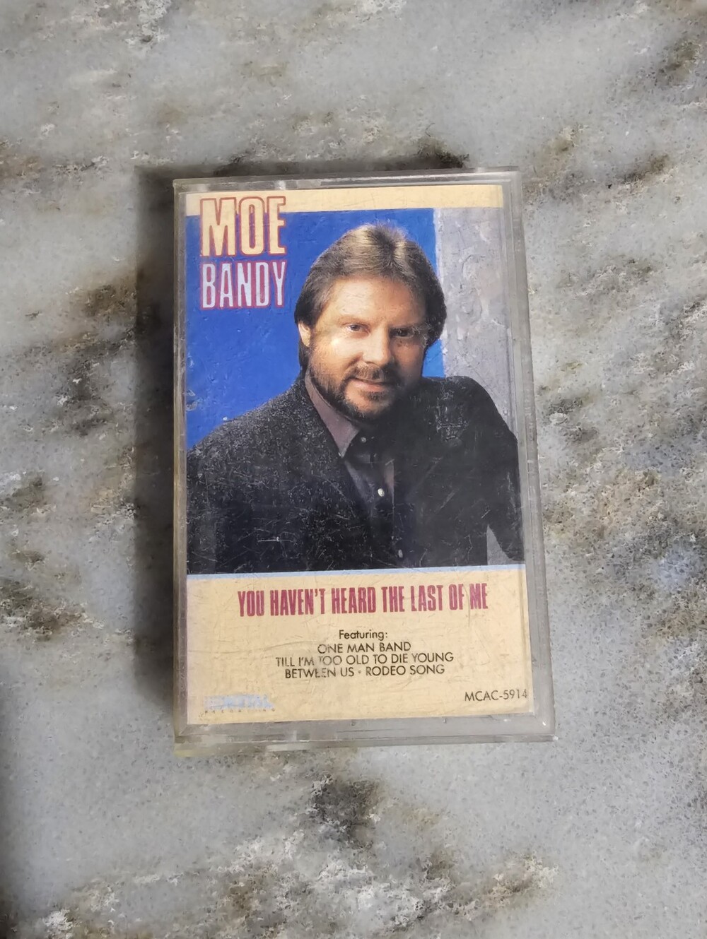 Moe Bandy - You Haven't Heard The Last Of Me Cassette Tape 1987 MCA MCAC-5914